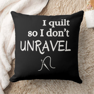 Ich quilt, also enträtsle ich nicht das lustige Nä Kissen