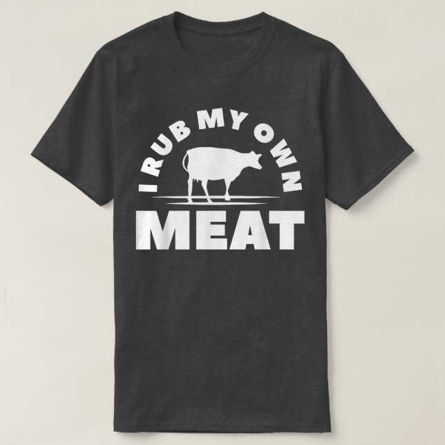 Ich raube meinen eigenen Koch Grill Cooking Cook G T-Shirt (Design vorne)