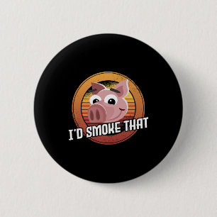 Ich rauche, dass Schweinefleisch Grillen Fleisch R Button