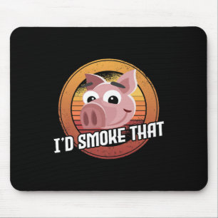 Ich rauche, dass Schweinefleisch Grillen Fleisch R Mousepad