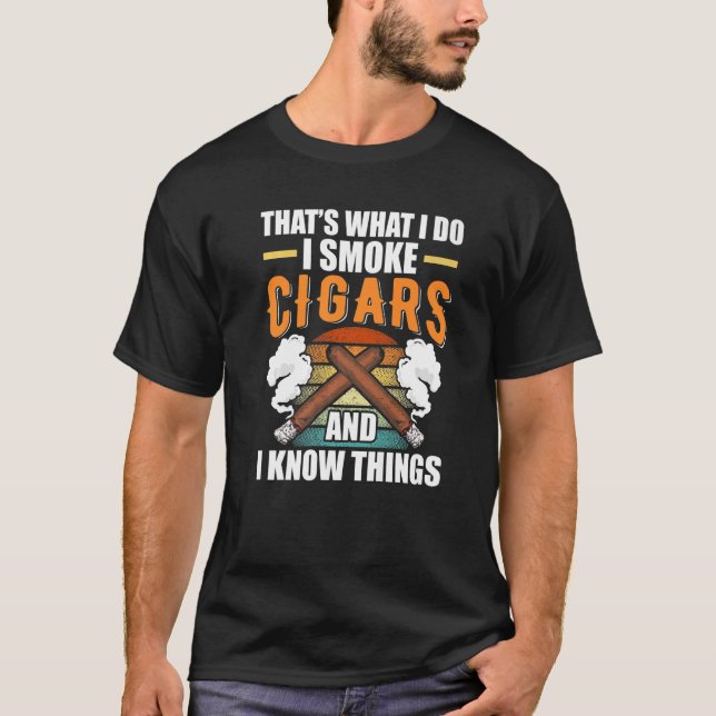 Ich rauche Zigarren T-Shirt (Vorderseite)
