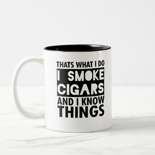 Ich rauche Zigarren und kenne Dinge Zweifarbige Tasse (Links)