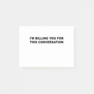 Ich rechne Ihnen für diesen Konversationslustigen  Post-it Klebezettel