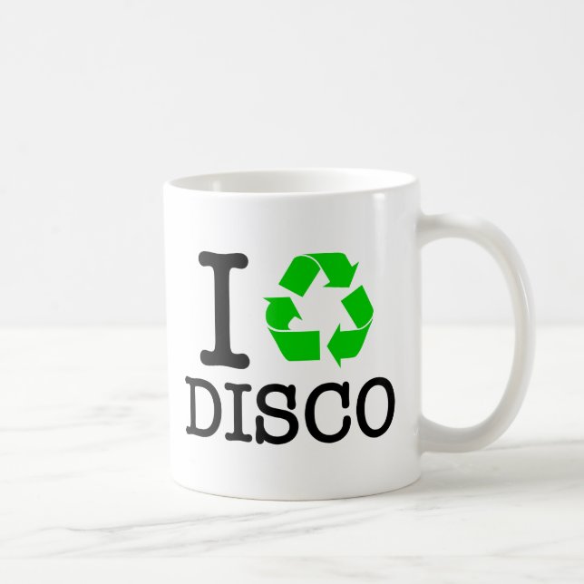 Ich Recycelte Disco Kaffeetasse (Rechts)