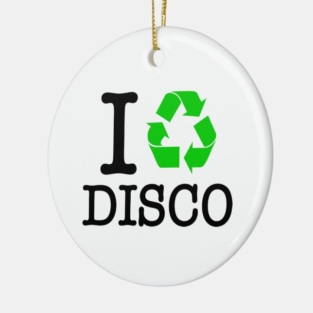 Ich Recycelte Disco Keramik Ornament (Links)