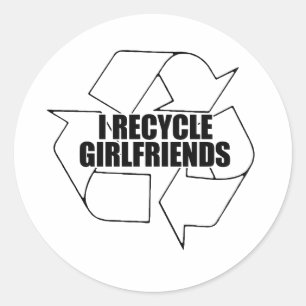 Ich recycelte Freundinnen Runder Aufkleber