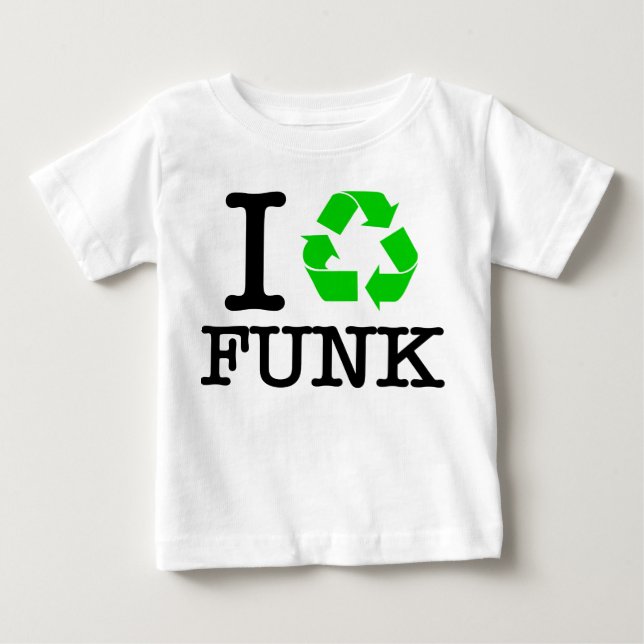 Ich Recycelte Funk Baby T-shirt (Vorderseite)