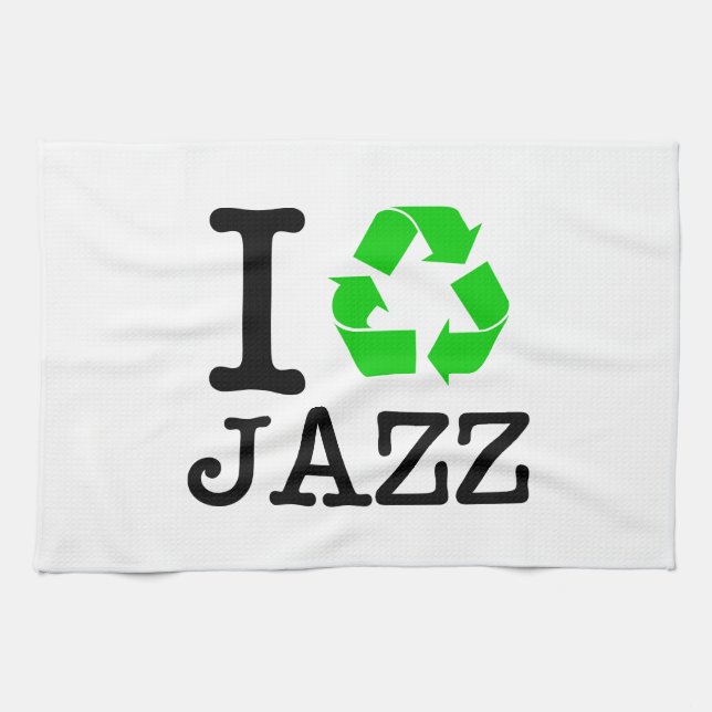 Ich Recycelte Jazz Handtuch (Horizontal)