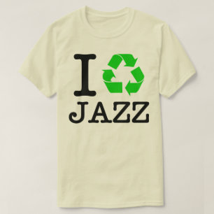 Ich Recycelte Jazz T-Shirt