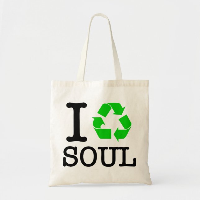 Ich Recycelte Soul Tragetasche (Vorne)