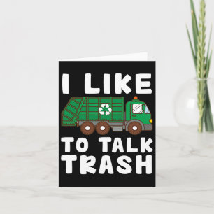 Ich rede gerne über Müll Recycling Garge LKW Samme Karte
