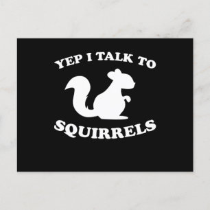 Ich rede mit Eichhörnchen Design Silhouette Spruch Postkarte