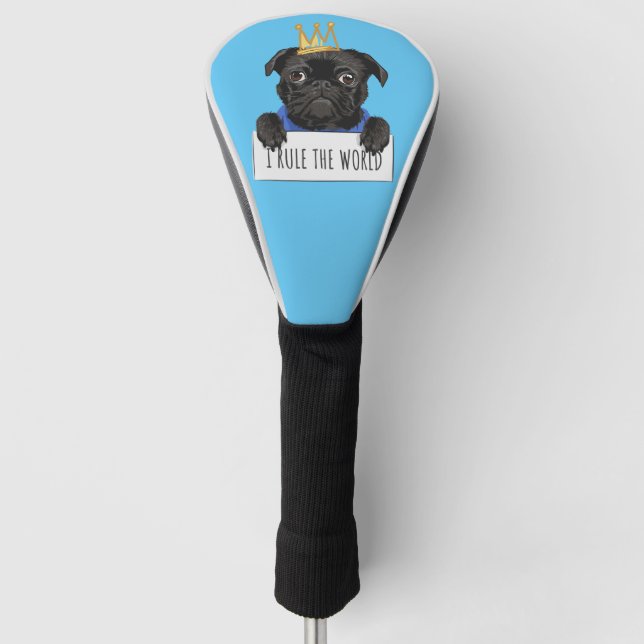 Ich regiere den Mops der Welt Golf Headcover (Vorderseite)