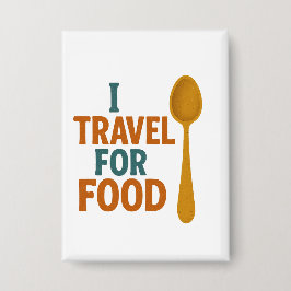 Ich reise für Lebensmittel - Vintages Spoon-Abente Button