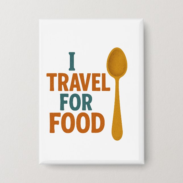 Ich reise für Lebensmittel - Vintages Spoon-Abente Button (Vorderseite)