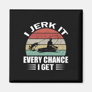 Ich reiße es bei jeder Chance, die ich bekomme Magnet