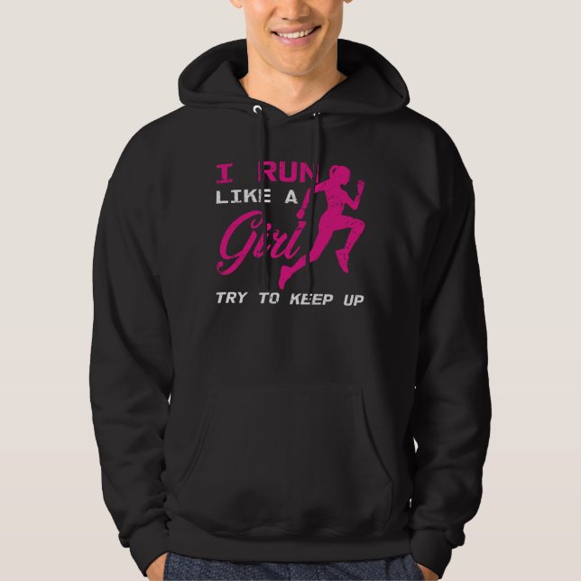 Ich renne wie ein Mädchen, versuche Marathon Athle Hoodie (Vorderseite)
