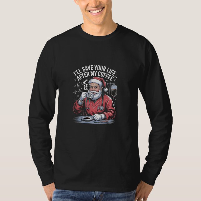 Ich Rett dein Leben nach meinem Kaffeehaus T-Shirt (Vorderseite)