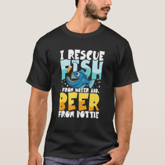 Ich rette Fische aus Wasser und Bier Lustige Zitat T-Shirt