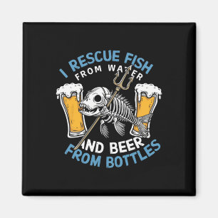 Ich rette Fische aus Wasser und trinke Bier aus Bo Magnet
