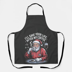 Ich rette Ihr Leben nach meinem Kaffee-Weihnachtsm Schürze