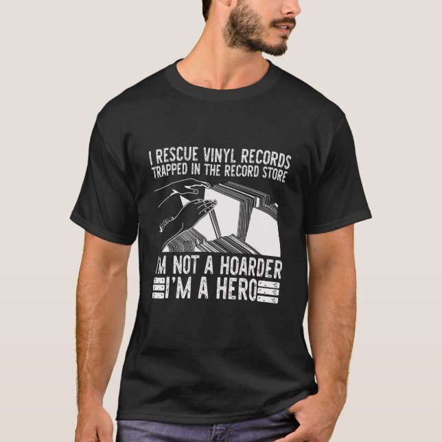 Ich rette Vinyl-Platten, die im Plattenladen gefan T-Shirt (Vorderseite)