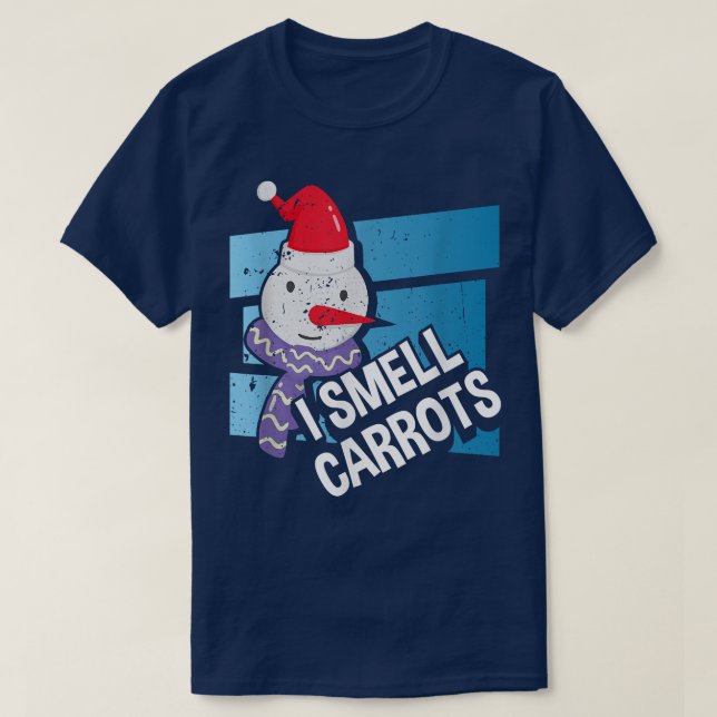 Ich rieche Carrots Funny Snowman Snow Day Winter C T-Shirt (Design vorne)
