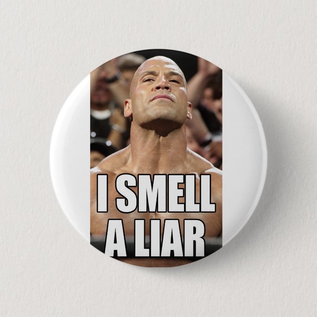 Ich rieche einen Lügner Button (Vorderseite)