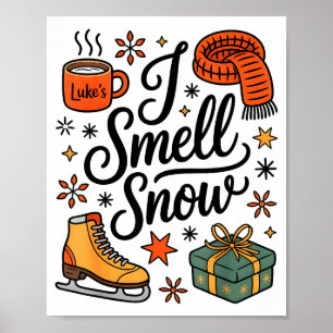 Ich rieche Schnee Süße Weihnachts- und Winter-Vibe Poster