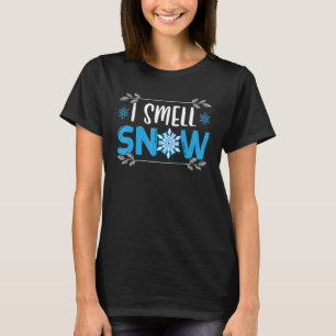 Ich rieche Schneeeis kalte Schneezeit Wintersaison T-Shirt