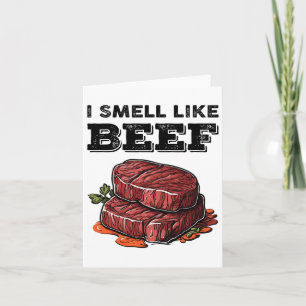 Ich rieche wie Rindfleisch Funny Meme Steak Fleisc Karte