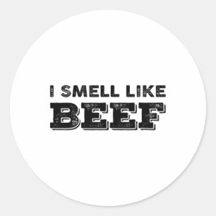 Ich rieche wie Rindfleisch Funny Meme Steak Fleisc Runder Aufkleber