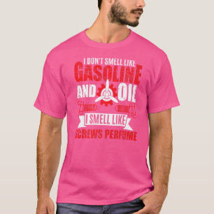 Ich rieche wie Schrauben Parfüm Aircraft Mechanik T-Shirt