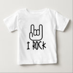 Ich Rock! Baby T-shirt<br><div class="desc">I Rock,  mit Rockhand,  T - Shirt und Geschenken</div>