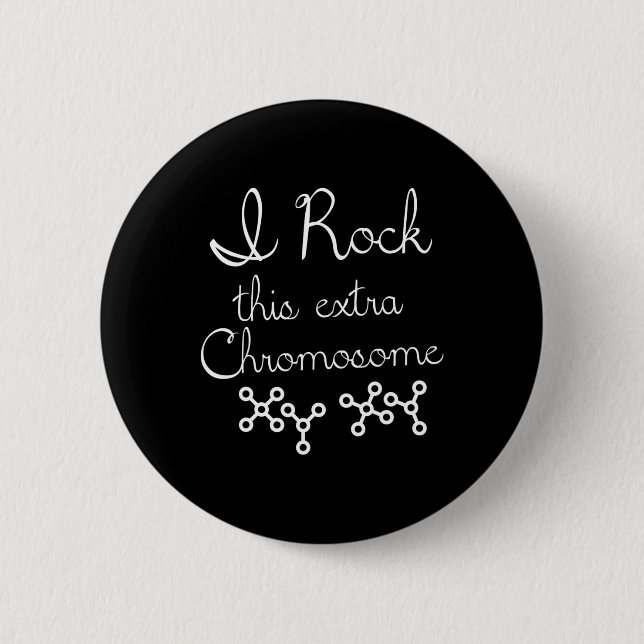 Ich Rock dieses extra Chromosom-Down-Syndrom Aware Button (Vorderseite)
