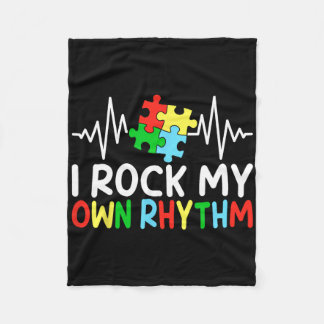 Ich rock meine eigenen Rhythmus Autismus Bewusstse Fleecedecke