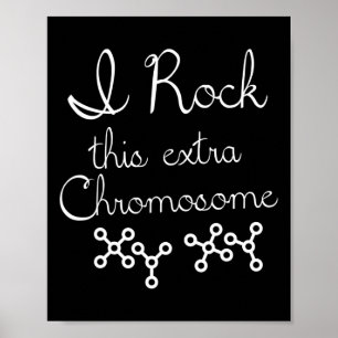 Ich rocke dieses extra Chromosom Down-Syndrom-Bewu Poster