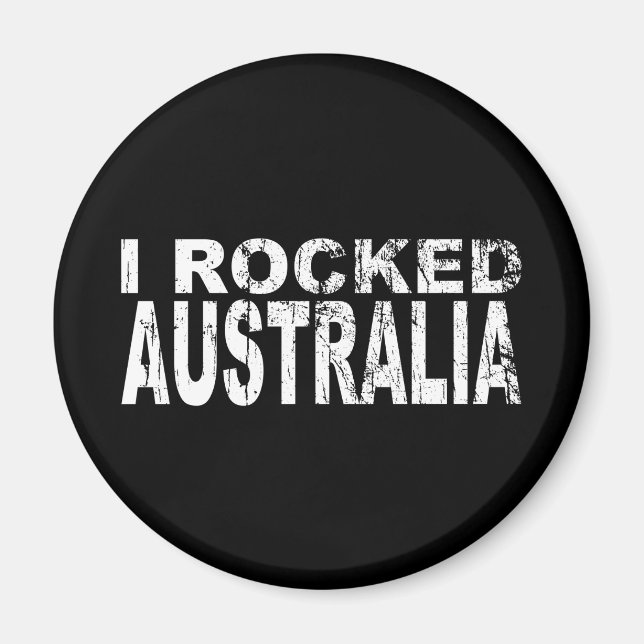 Ich rockte Australien Magnet (Vorne)