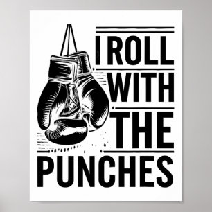 Ich rolle mit den Fäusten Boxer Sport Stärke Athl Poster