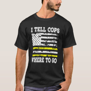 Ich sage den Polizisten, wo sie den Notausgang mac T-Shirt