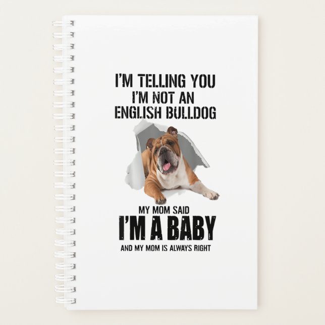 Ich sage dir, ich bin kein englisches Bulldog-Gesc Planer (Vorderseite)