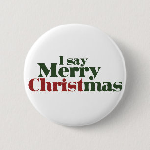Ich sage frohe Weihnachten Button