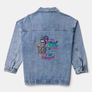 Ich sage IDK eine Menge... Jeansjacke
