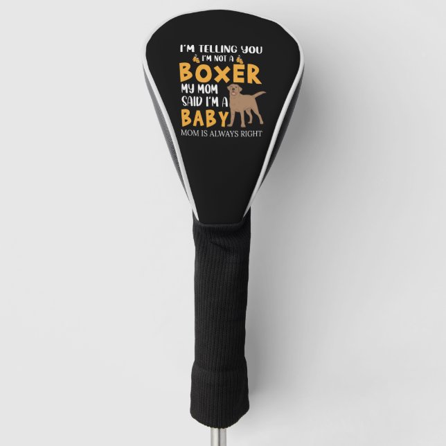 Ich sage Ihnen, er ist kein Boxerangebot Golf Headcover (Vorderseite)
