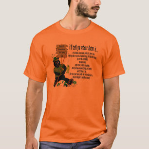 Ich sage Ihnen, wo Astor… Orange ist T-Shirt