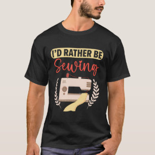 Ich säge lieber stickende Quilting Crocheting T-Shirt