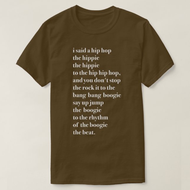 Ich sagte ein Hip Hop Hippie das Hippie T-Shirt (Design vorne)
