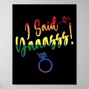 Ich sagte Ja Schwul Lgbtq Stolz Regenbogen Bräutig Poster