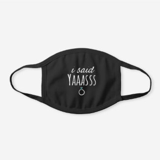 Ich sagte YAAASSS Schwarze Baumwoll Mund-Nasen-Maske