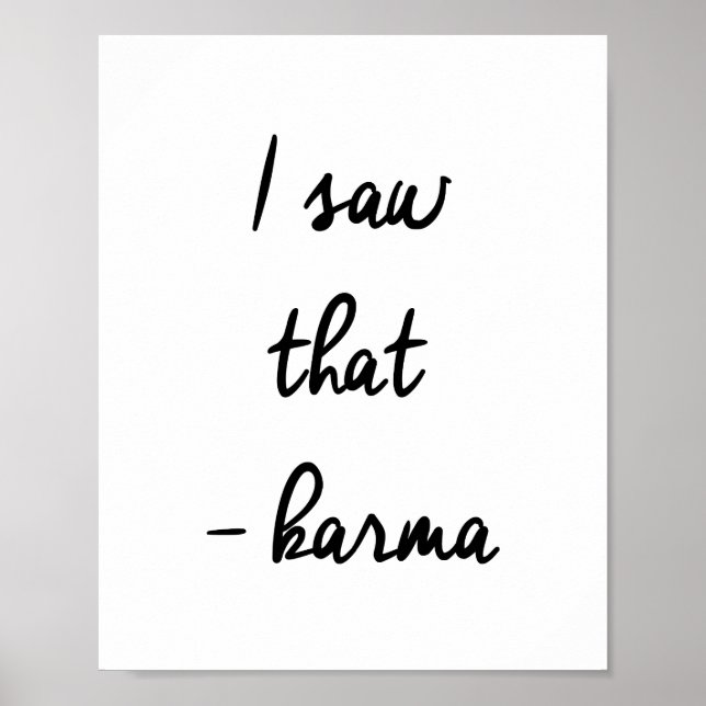 Ich sah das... Karma Poster (Vorne)